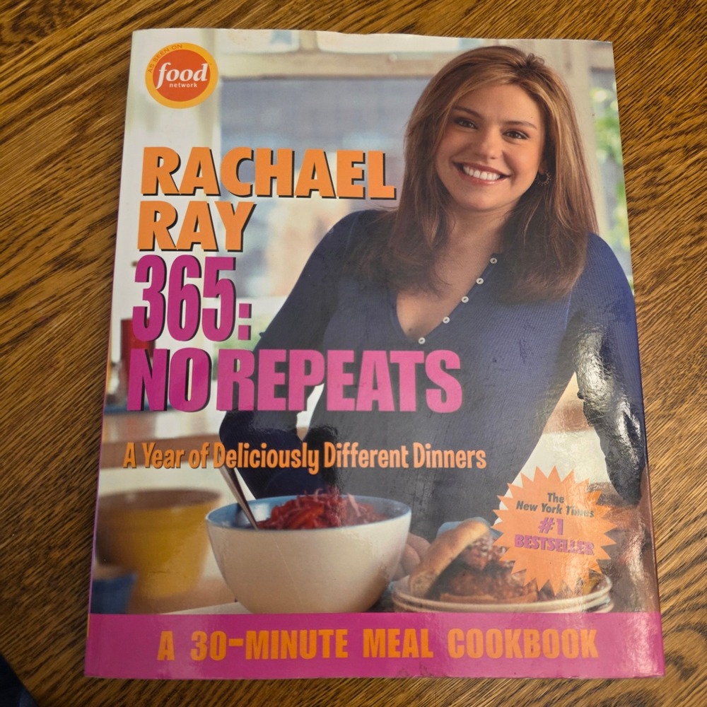 Rachael Ray 365 No Repeats A Year of Deliciously Different Dinners Cookbook 2005
